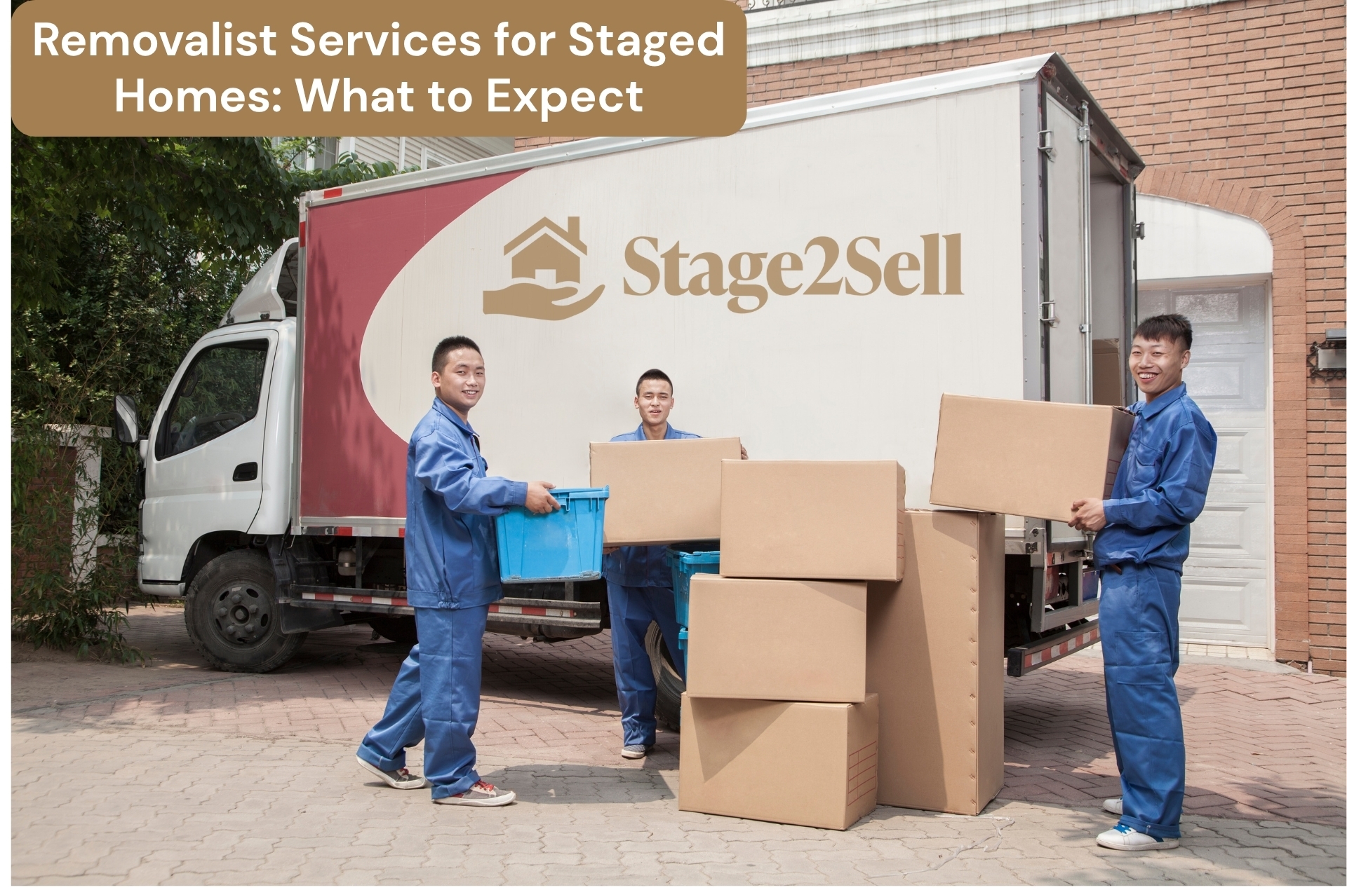 Removalist services for staged homes with professional movers loading boxes into a truck