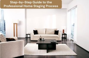 Professional home staging experts organizing furniture and decor as part of the home staging process
