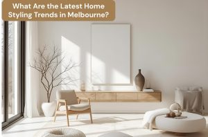 Modern Melbourne home interior featuring warm colours, natural textures, curved furniture, and greenery reflecting the latest home styling trends.